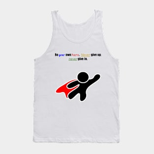 Be Your Own Hero Tank Top